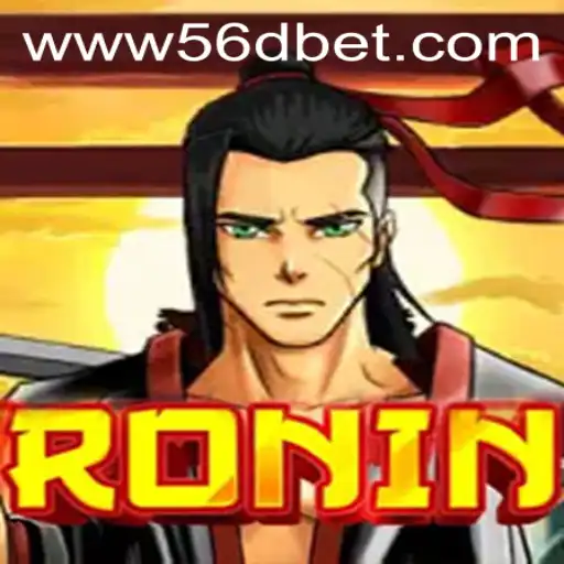 Mastering the Art of Ronin: A Comprehensive Guide with the Intriguing Keyword 56dbet
